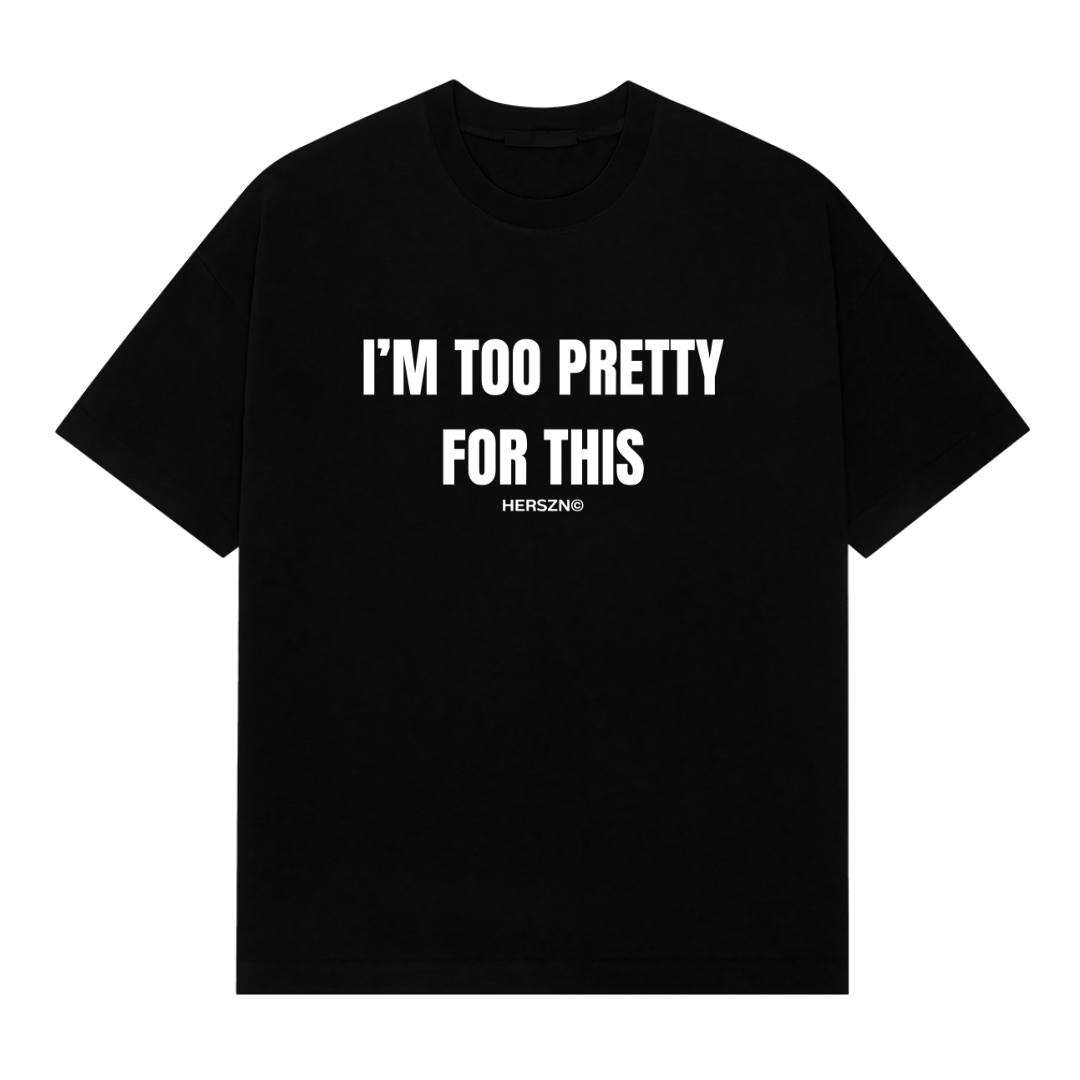 Too Pretty Oversized Tee