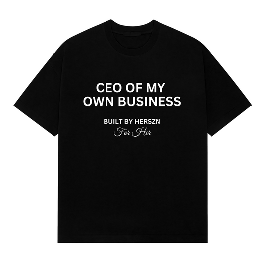 Ceo of my own Business Oversized Tee