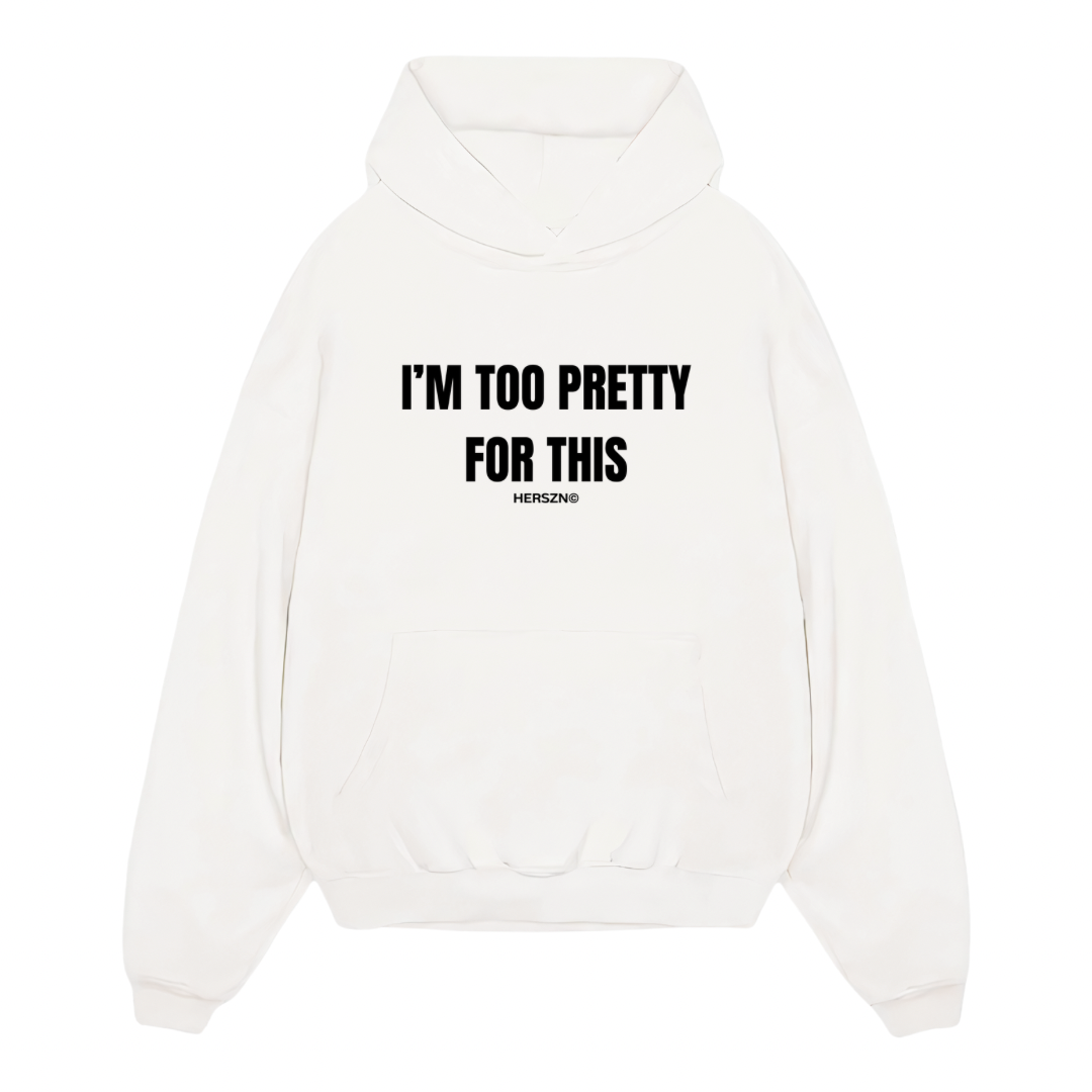 Too Pretty Oversized Hoodie